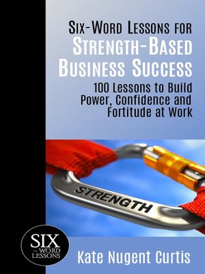 cover image of Six-Word Lessons for Strength-Based Business Success